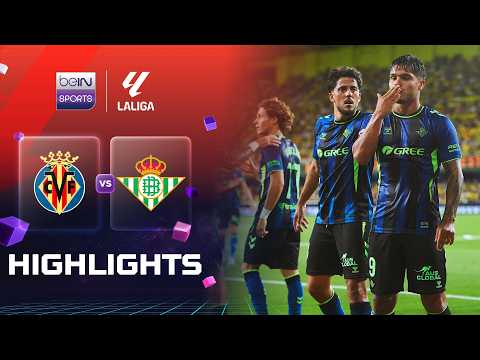 บียาร์เรอัล 1-2 เรอัล เบติส | ลาลีกา ไฮไลต์ LaLiga 26/27