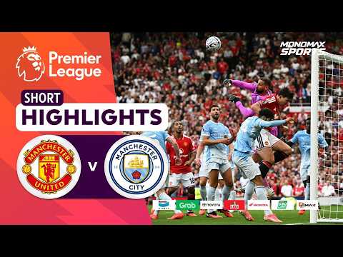 [Highlights] Premier League 2026/27 : แมนเชสเตอร์ ยูไนเต็ด vs แมนเชสเตอร์ ซิตี้ (13-09-69)